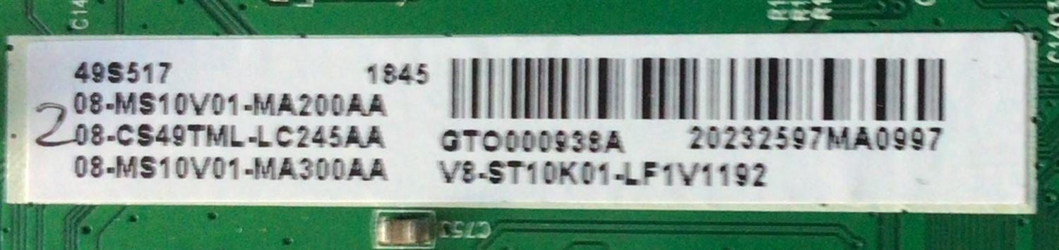 MAIN PARA TV TCL / NUMERO DE PARTE 08-CS49TML-LC245AA / 40-MST10V-MAA4HG / 08-MS10V01-MA200AA / 08-MS10V01-MA300AA / V8-ST10K01 / DISPLAY ST4851D04-3 VER.2.1 / MODELO 49S517	 - Imagen 3